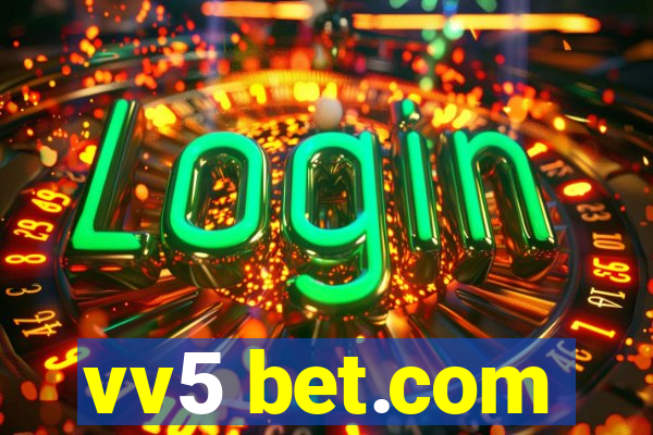 vv5 bet.com